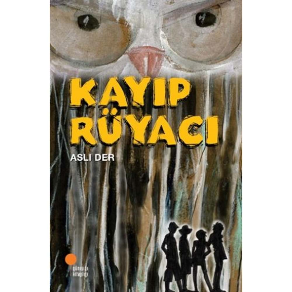 GÜNIŞIĞI KAYIP RÜYACI-ASLI DER