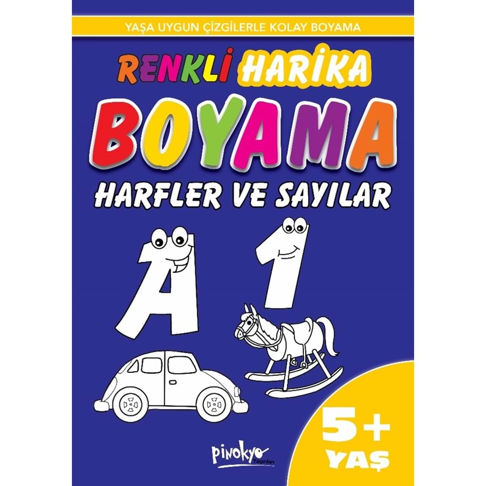 PİNOKYO HARİKA BOYAMA 5+YAŞ HARFLER VE SAYILAR