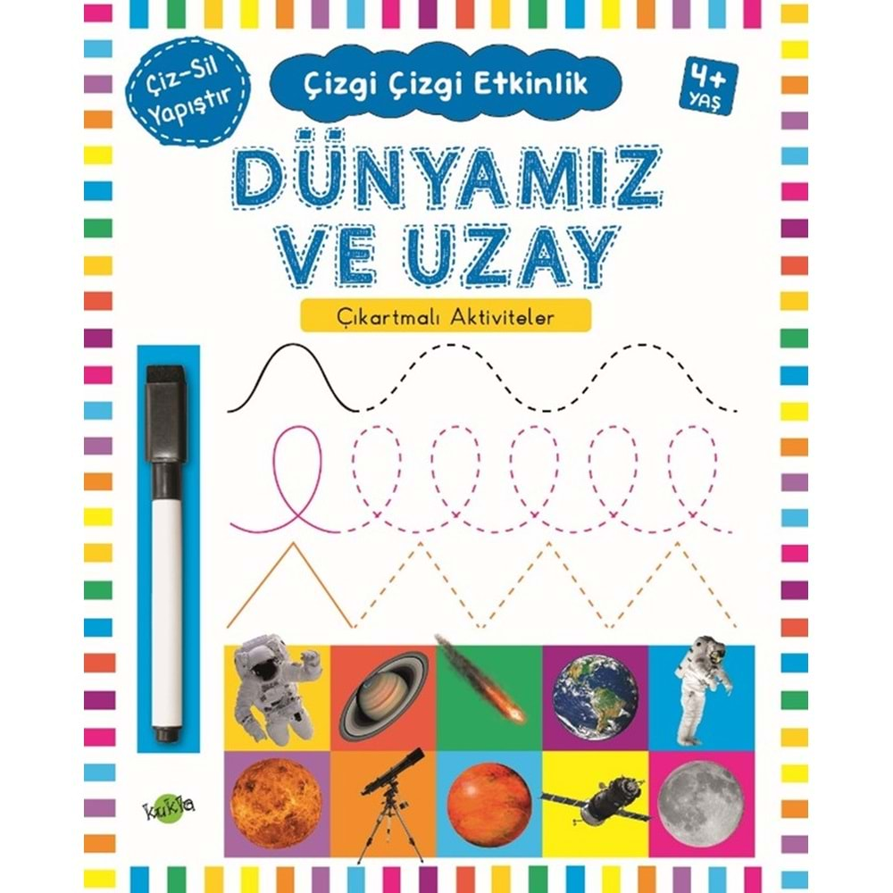 KUKLA ÇİZGİ ÇİZGİ ETKİNLİK - DÜNYAMIZ (ÇIKARTMALI - ÇİZ SİL)