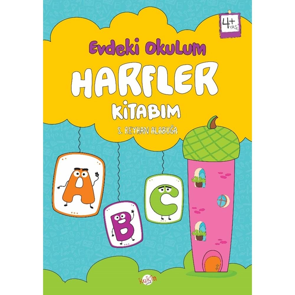 KUKLA EVDEKİ OKULUM HARFLER KİTABIM 4 YAŞ VE ÜSTÜ