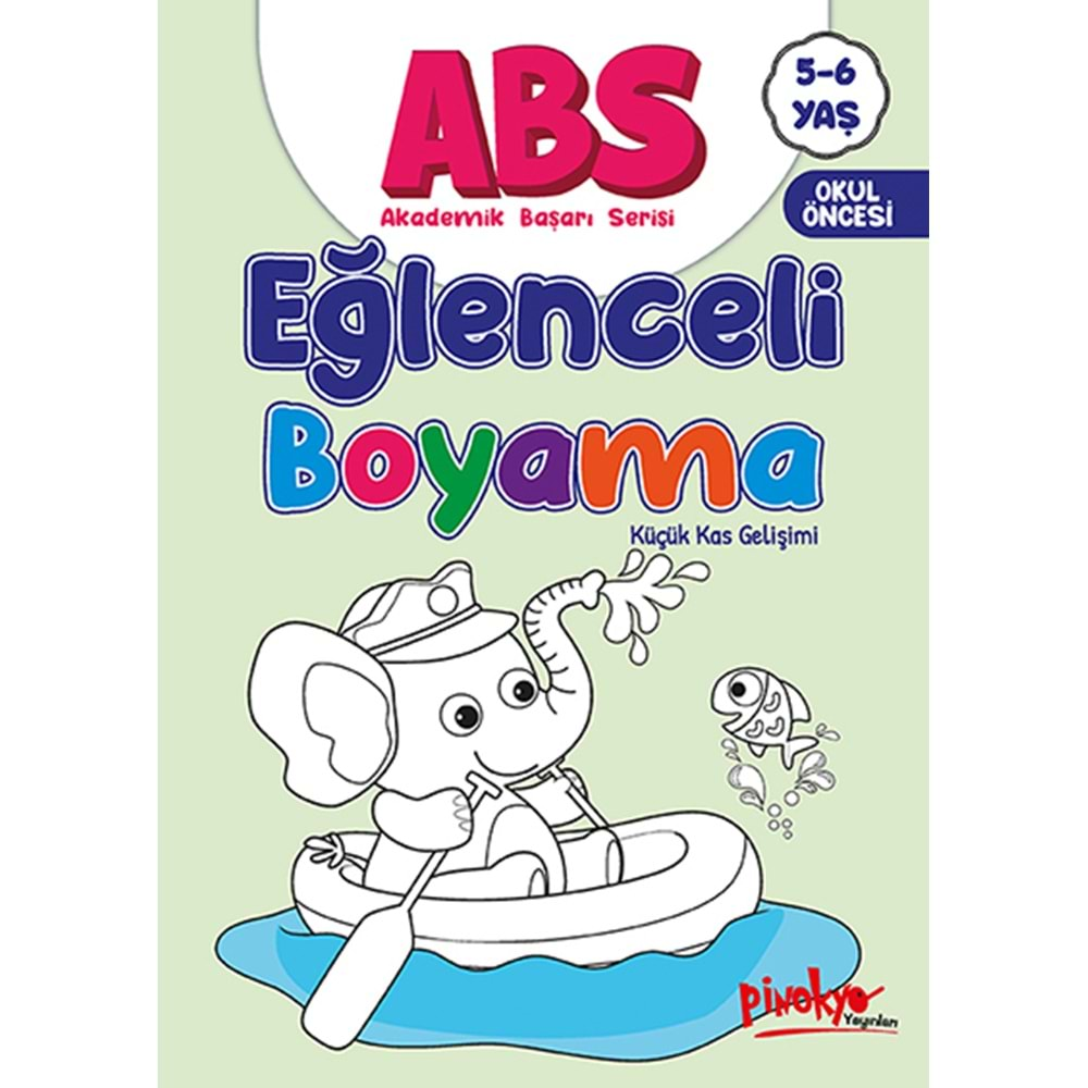 PİNOKYO ABS EĞLENCELİ BOYAMA 5-6 YAŞ 32 SAYFA