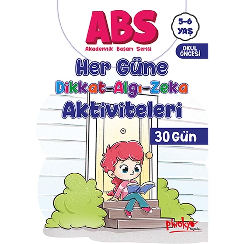 PİNOKYO ABS HER GÜNE DİKKAT-ALGI-ZEKA AKT.30 GÜN 5-6 YAŞ