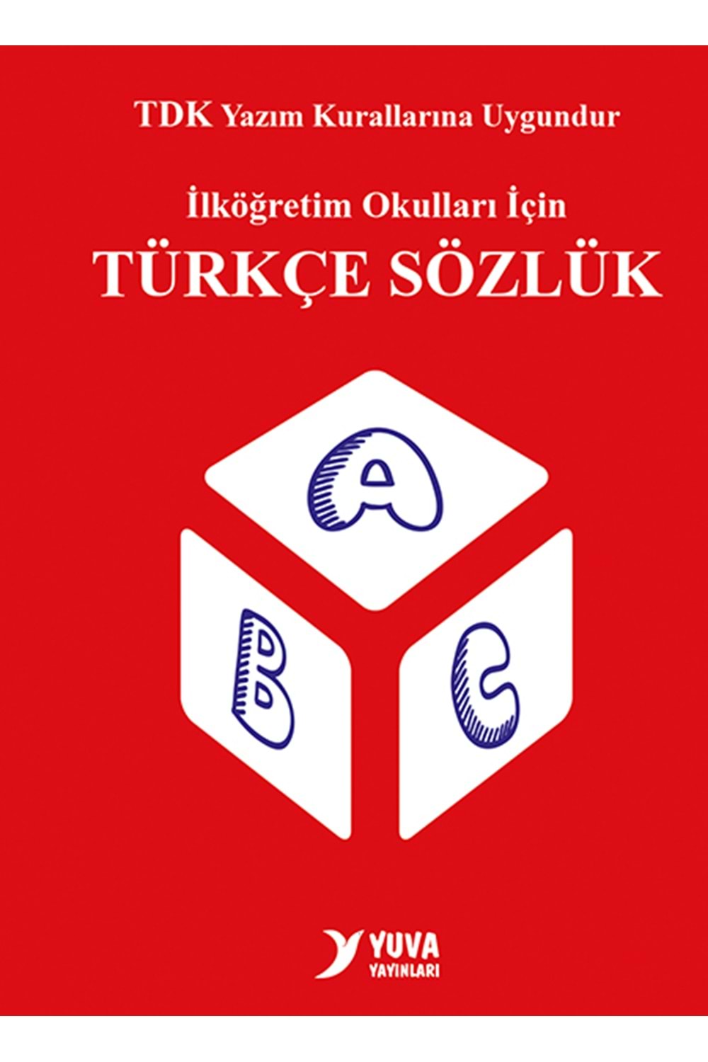 YUVA TÜRKÇE SÖZLÜK (İPLİK DİKİŞ)