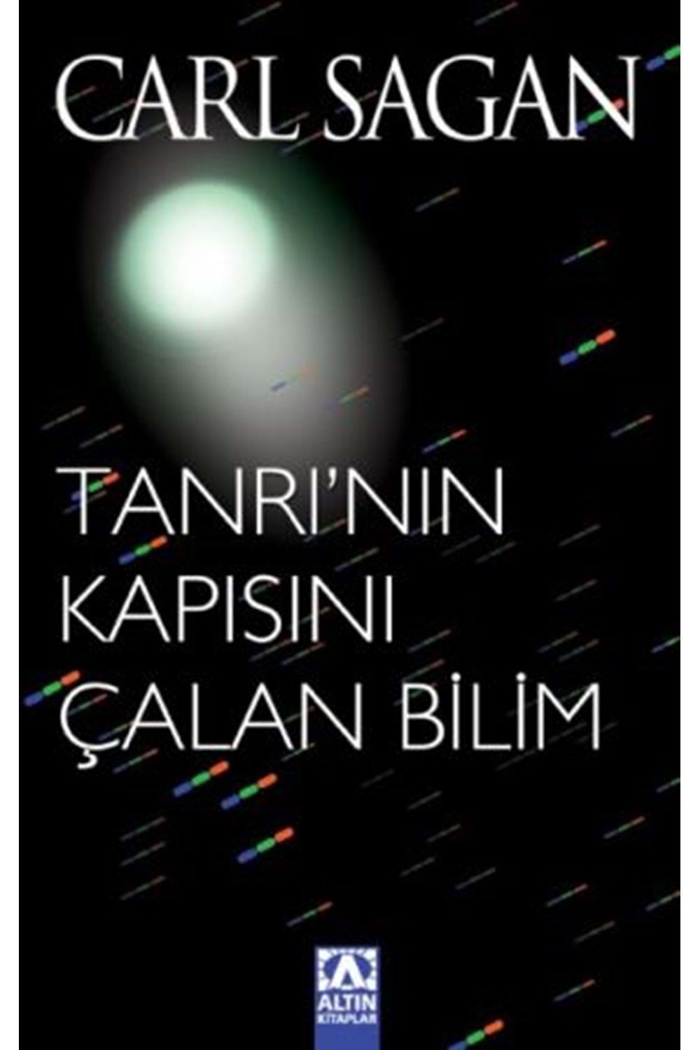 ALTIN TANRININ KAPISINI ÇALAN BİLİM-CARL SAGAN ÖZEL BOY