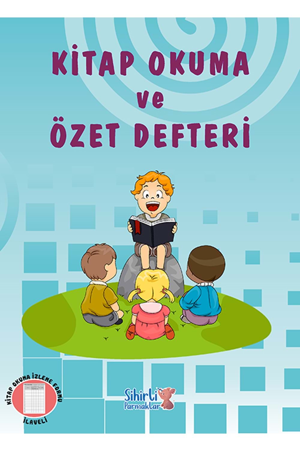 SİHİRLİ PARMAKLAR KİTAP OKUMA DEFTERİ (32 SAYFA)