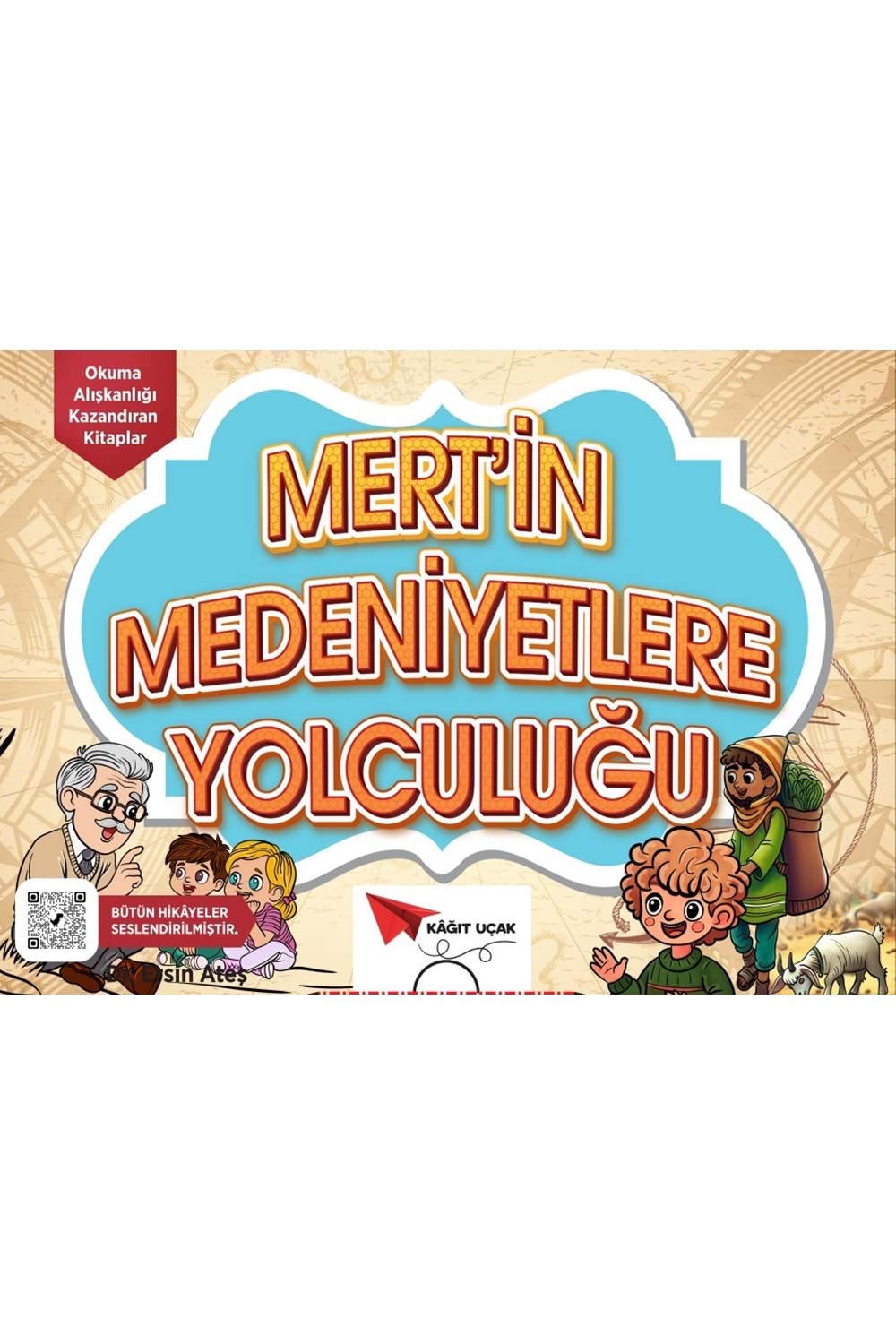 KAĞIT UÇAK 1.SINIF MERT'İN MEDENİYETLERE YOLCULUĞU 10 LU HİKAYE SETİ