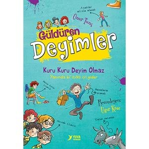 GÜLDÜREN DEYİMLER