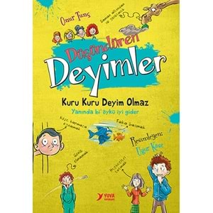 DÜŞÜNDÜREN DEYİMLER