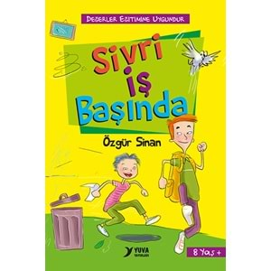 SİVRİ İŞ BAŞINDA