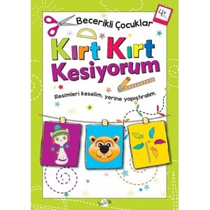 KUKLA BECERİKLİ ÇOCUKLAR 4 YAŞ VE ÜSTÜ -Kırt Kırt Kesiyorum