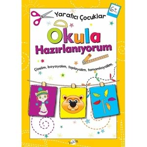 KUKLA YARATICI ÇOCUKLAR 6 YAŞ VE ÜSTÜ - Okula Hazırlanıyorum