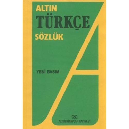 ALTIN İLKÖĞRETİM TÜRKÇE SÖZLÜK-LİSE KARTON KPK.