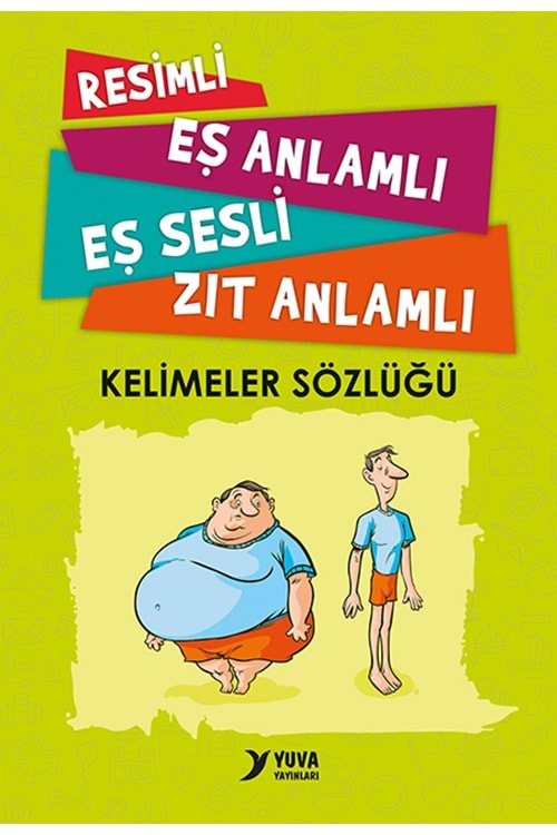 RESİMLİ EŞ ANL.EŞ SESLİ ZIT ANL.SÖZLÜK