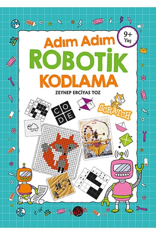 KUKLA ADIM ADIM ROBOTİK KODLAMA 9 YAŞ VE ÜSTÜ