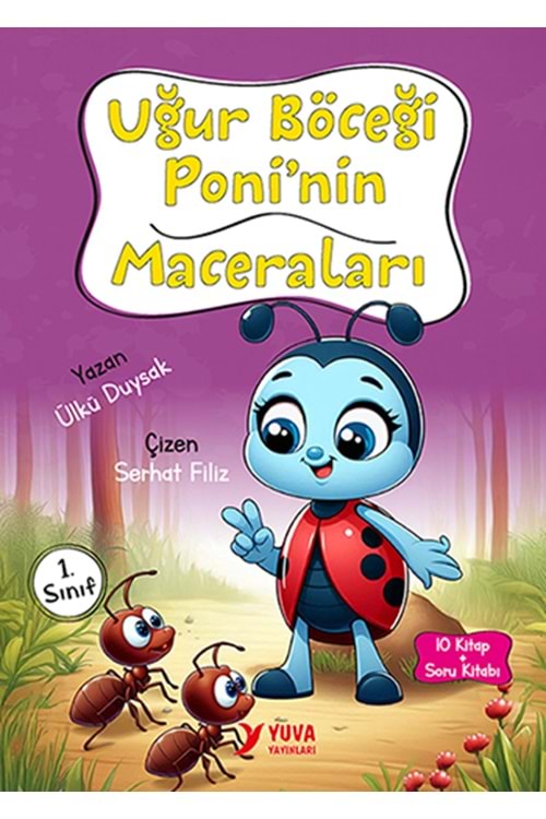 YUVA 1.SINIF UĞUR BÖCEĞİ PONİNİN MACERALARI 10 KİTAP