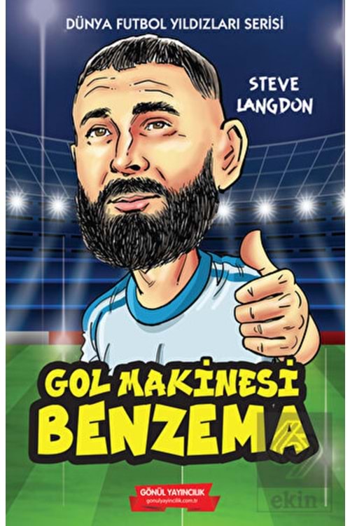 GÖNÜL BENZEMA FUTBOLCU KİTABI 160 SYF.
