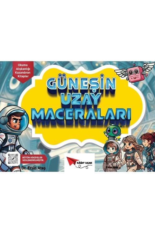 KAĞIT UÇAK 4.SINIF GÜNEŞ'İN UZAY MACERALARI 10 LU HİKAYE SETİ