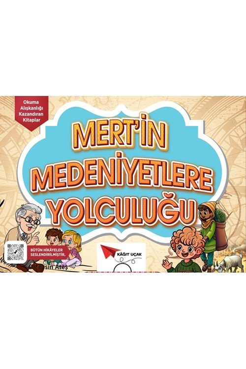 KAĞIT UÇAK 1.SINIF MERT'İN MEDENİYETLERE YOLCULUĞU 10 LU HİKAYE SETİ