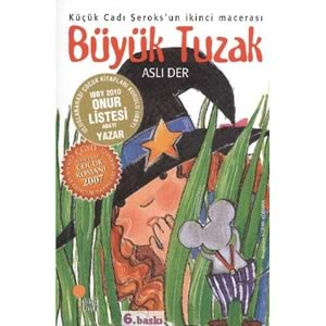 GÜNIŞIĞI BÜYÜK TUZAK-ASLI DER