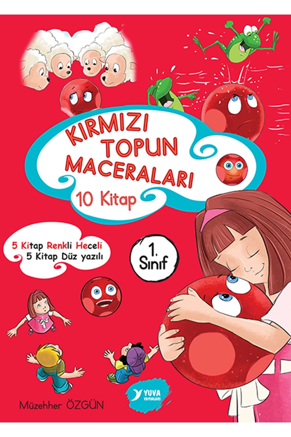 YUVA 1.SINIF KIRMIZI TOPUN MACERALARI (DÜZ YAZILI )